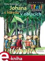 Johana s hlavou v oblacích - Petra Braunová
