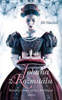 Johana z Rožmitálu - Jiří Hanibal