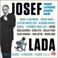 Josef Lada - pohádky a vyprávění slavného malíře - Josef Lada