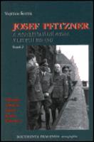 Josef Pfitzner a protektorátní Praha v letech 1939-1945. Svazek 2 - Vojtěch Šustek