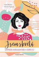 Jsem skvělá! - Jana LeBlanc, Martina Pavlová