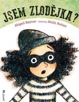 Jsem zlodějka?