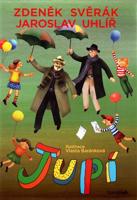 Jupí - Zdeněk Svěrák, Jaroslav Uhlíř