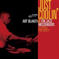 Just Coolin - The Jazz Messengers, Art Blakey