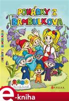 Kája a Bambuláček – Pohádky z Bambulkova - Moni Barczik, Karolína Blehová