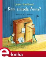 Kam zmizela Anna - Lenka Juráčková