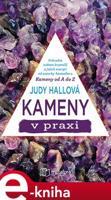 Kameny v praxi - Judy Hallová