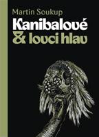 Kanibalové & lovci hlav