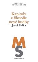 Kapitoly z filosofie nové hudby