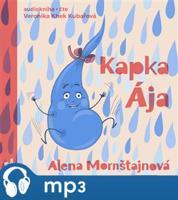 Kapka Ája, mp3 - Alena Mornštajnová