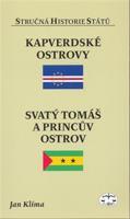 Kapverdské ostrovy, Svatý Tomáš a Princův ostrov - Jan Klíma