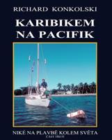 Karibikem na Pacifik - Richard Konkolski