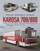 Karosa 700/800 - Zdeněk Liška, Miroslav Mlejnek