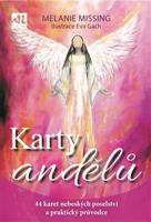 Karty andělů - Melanie Missing