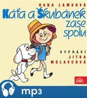 Káťa a Škubánek zase spolu - Hana Lamková