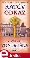Katův odkaz - Vlastimil Vondruška