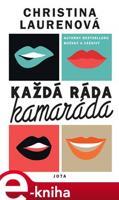 Každá ráda kamaráda - Christina Laurenová