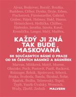 Každý ji zná tak bude maskovaná