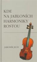 Kde na jabloních harmoniky rostou