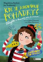 Kde se schovávají pohádky