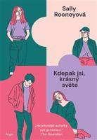 Kdepak jsi, krásný světe - Sally Rooneyová