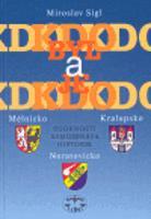Kdo byl a je kdo - Mělnicko, Kralupsko, Neratovicko - Miroslav Sígl