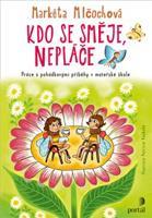 Kdo se směje, nepláče - Markéta Mlčochová