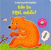 Kdo tu prdí, méďo? Zvuková prdící knížka