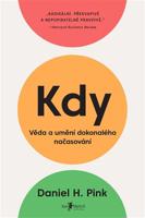 Kdy - Věda a umění dokonalého načasování