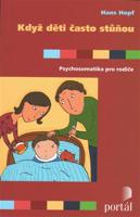 Když děti často stůňou