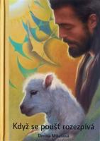 Když se poušť rozezpívá - Denisa Mikešová