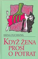 Když žena prosí o potrat