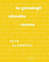 Ke genealogii zdravého rozumu