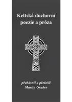 Keltská duchovní poezie a próza