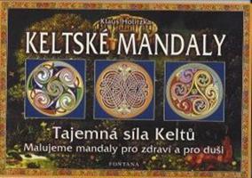 Keltské mandaly - Tajemná síla Keltů