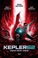 Kepler62: Virus. Kniha pátá - Timo Parvela, Björn Sortland