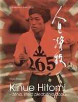 Kinue Hitomi – žena, která předběhla dobu - Olga Strusková