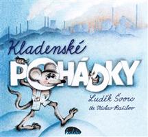 Kladenské pohádky, CD - Luděk Švorc