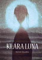 Klára Luna - Román Douděra