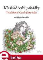 Klasické české pohádky: anglicko-české vydání - Eva Mrázková