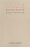Kleines Museum / Malé muzeum