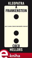 Kleopatra a Frankenstein - Coco Mellors