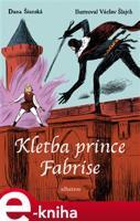 Kletba prince Fabrise - Dana Šianská
