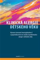 Klinická alergie dětského věku - Jiří Liška