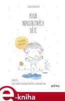 Klub nerozbitných dětí - Slávka Kubíková
