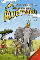 Klub Tygrů – Safari v ohrožení /2025/