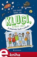 Kluci, to musíte vědět! - Ilona Einwohlt