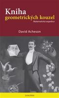 Kniha geometrických kouzel - David Acheson