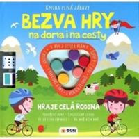 Kniha plná zábavy - BEZVA HRY NA DOMA I NA CESTY