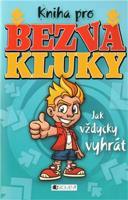 Kniha pro bezva kluky